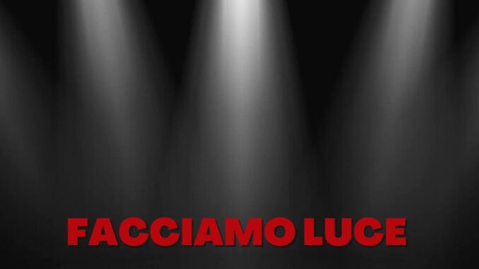 facciamo luce