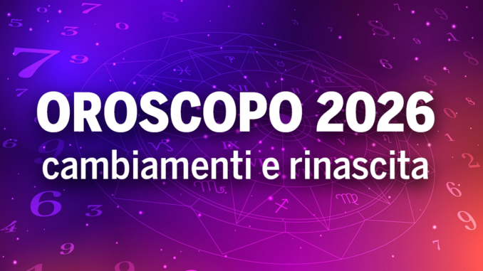 oroscopo 2026